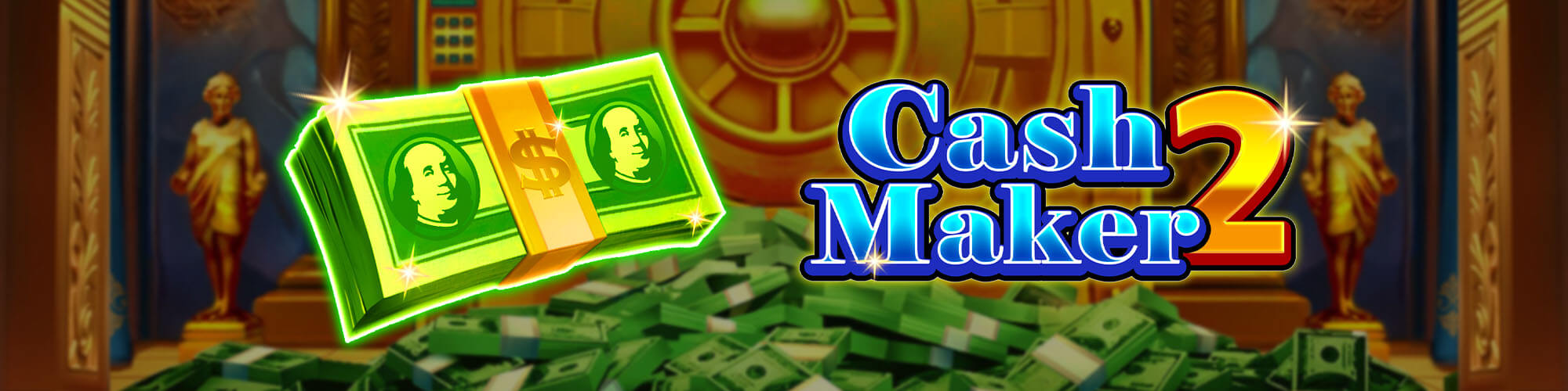 Cash Maker 2