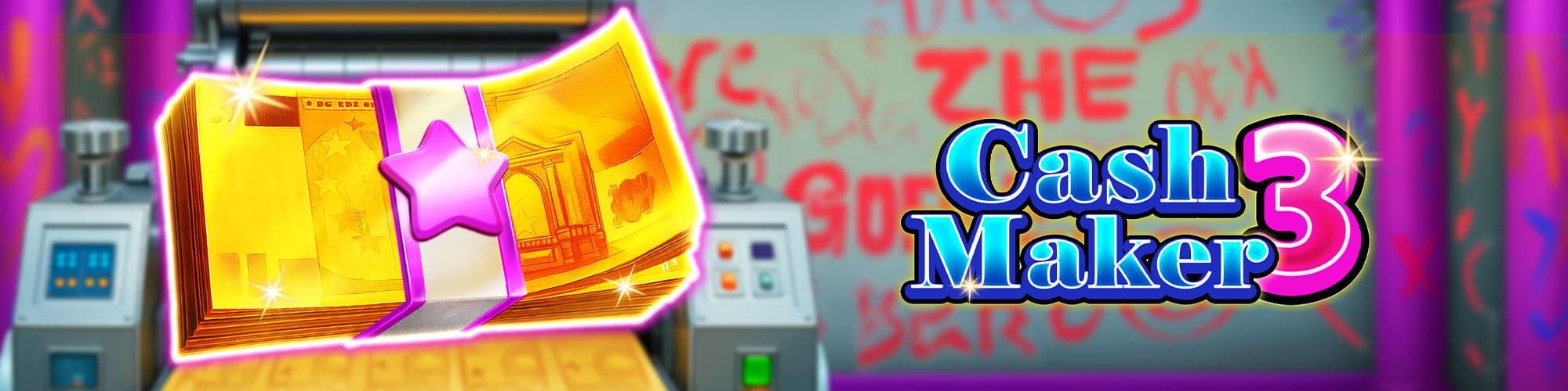 Cash Maker 3